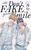 Don't fake your smile T.8