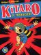 Kitaro le repoussant T.11