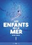 Les enfants de la mer T.1