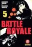 Battle Royale T.5