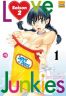 Love Junkies - 2me saison T.1