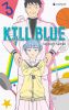 Kill Blue T.3