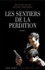 Les sentiers de la perdition T.1