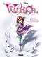 W.i.t.c.h. - saison 1 - T.6