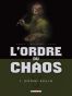 L'ordre du chaos T.1