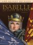 Les reines de sang - Isabelle, la louve de france T.1