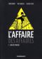 L'affaire des affaires - Clearstream T.1