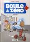 Boule � z�ro T.3