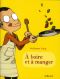 A boire et  manger T.1