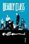 Deadly class T.1