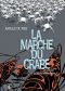 La marche du crabe T.3