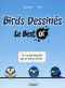 Birds dessins - le best of