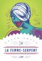 La femme-serpent