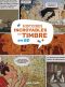 Histoires incroyables du timbre en BD