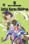 Zettai Karen Children T.36