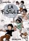 A Buma true story : La Fistule