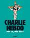 Charlie Hebdo - pas vu, pas pris