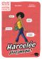 Harcele, plus jamais !