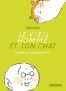 Le vieil homme et son chat T.5