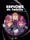 Espions de famille T.7