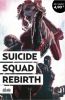 Suicide Squad Rebirth