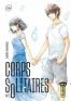 Corps Solitaires T.5