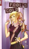 Fool's Gold T.1