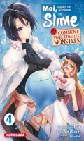 Moi quand je me rincarne en slime - Comment vivre chez les monstres ? T.4