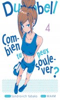 Dumbbell - Combien tu peux soulever ? T.4