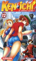 Kenichi - saison 1 - Le disciple ultime T.12