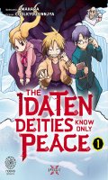 Idaten know only peace T.1