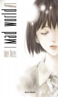 Mad World T.1