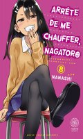 Arrte de me chauffer Nagatoro T.8