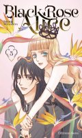 Black rose alice T.5