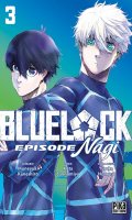 Blue lock - pisode Nagi T.3