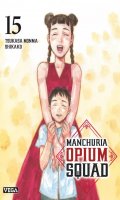 Manchuria Opium Squad T.15