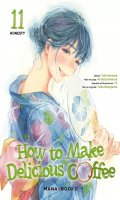How to make delicious coffee T.11