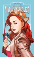 Les aventures de Maria Mantegazza, femme pilote T.6