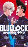 Blue lock - pisode Nagi T.6