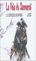 La voie du samoura T.3