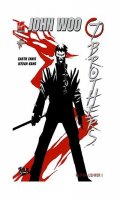 John Woo : 7 brothers - fils de l'enfer T.1