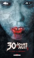 30 jours de nuit T.3