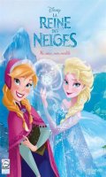 La reine des neiges T.2