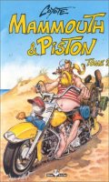 Mammouth & Piston T.2