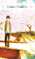Destins parallles - Yukichi T.3