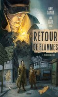 Retour de flammes T.1