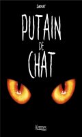 Putain de chat T.1