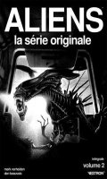 Aliens - la srie originale - intgrale T.2