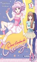 Dans l'ombre de Creamy T.1